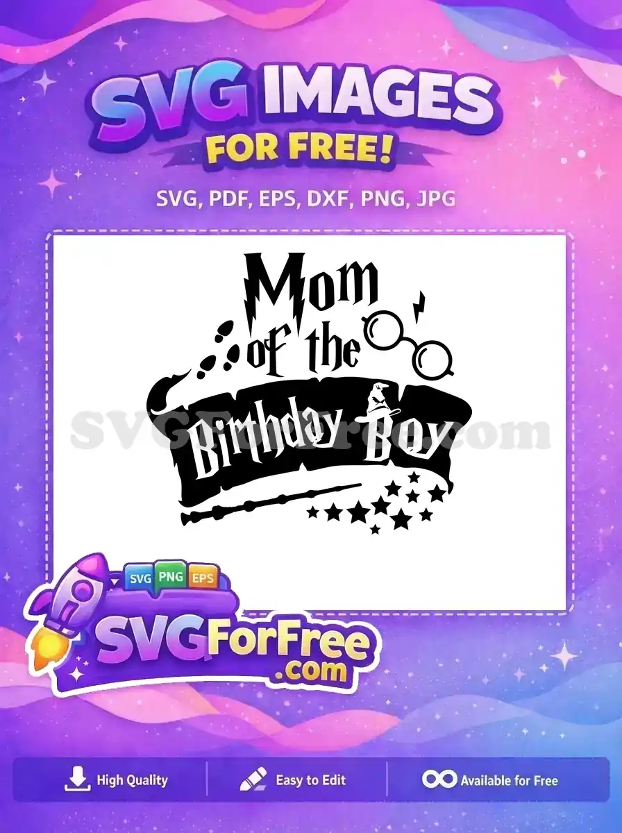 Free Mom Birthday Free Hat Wand Stars Harry Potter Free SVG