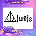 Free Deathly Hallows Symbol Free Always Quote Harry Potter Free SVG 2 - Instant Download