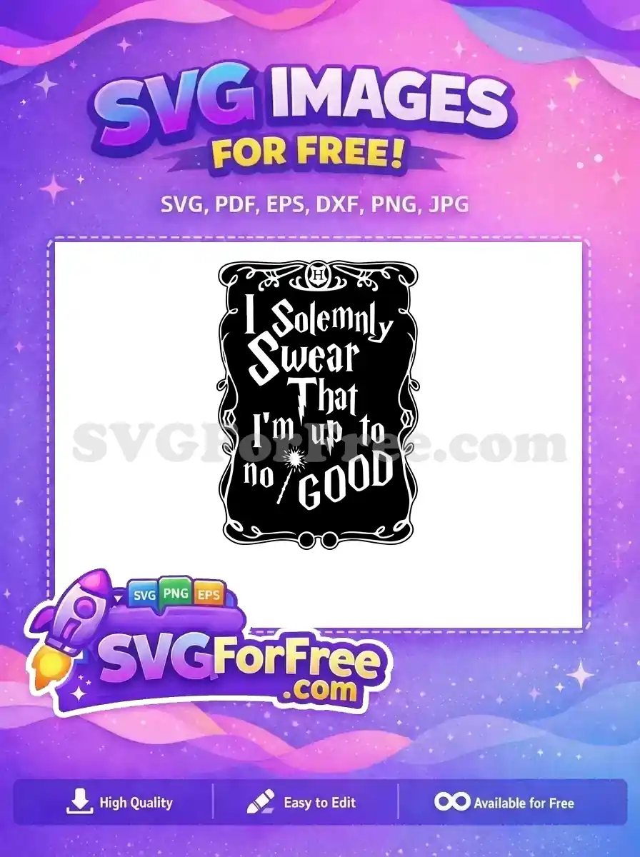 Free Solemnly Swear Quote Free Wand and Glasses Harry Potter Free SVG