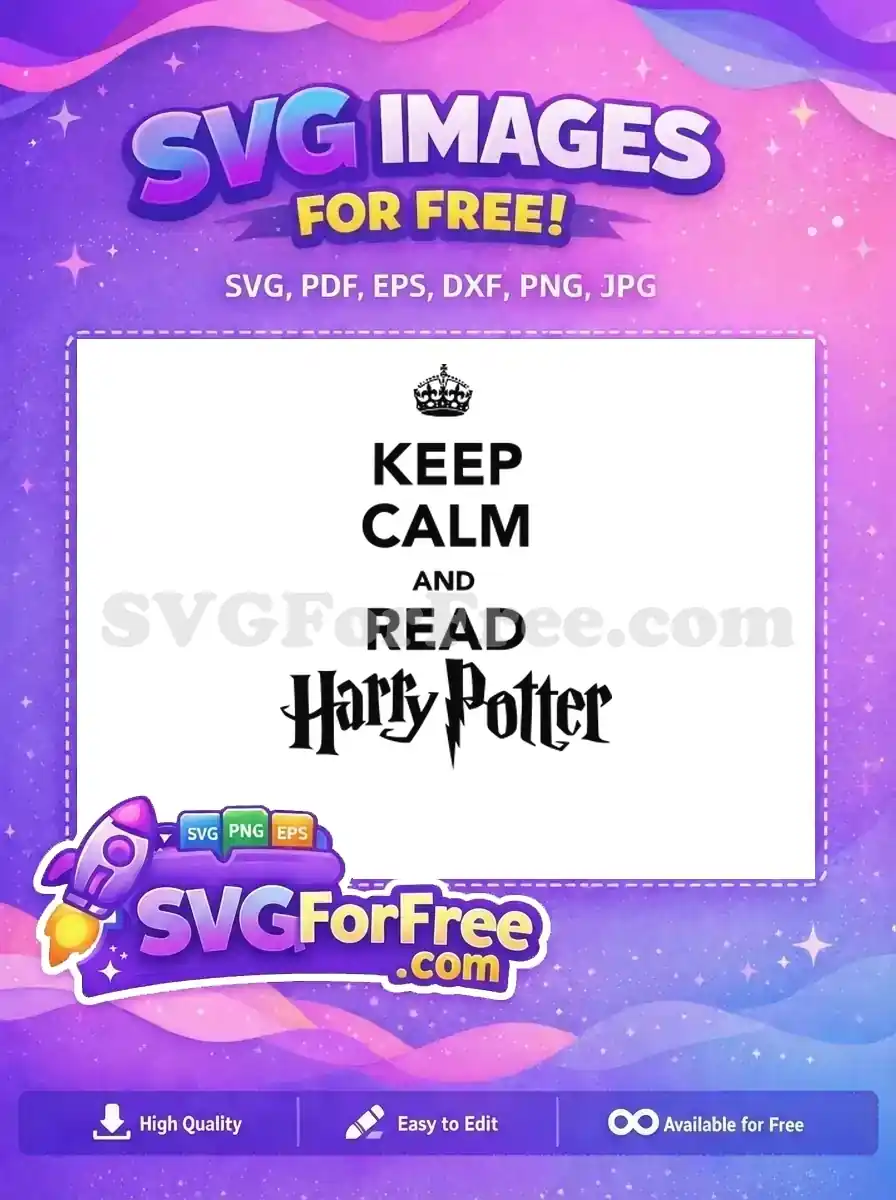 Free Keep Calm Black Crown Free Read Harry Potter Movie Free SVG