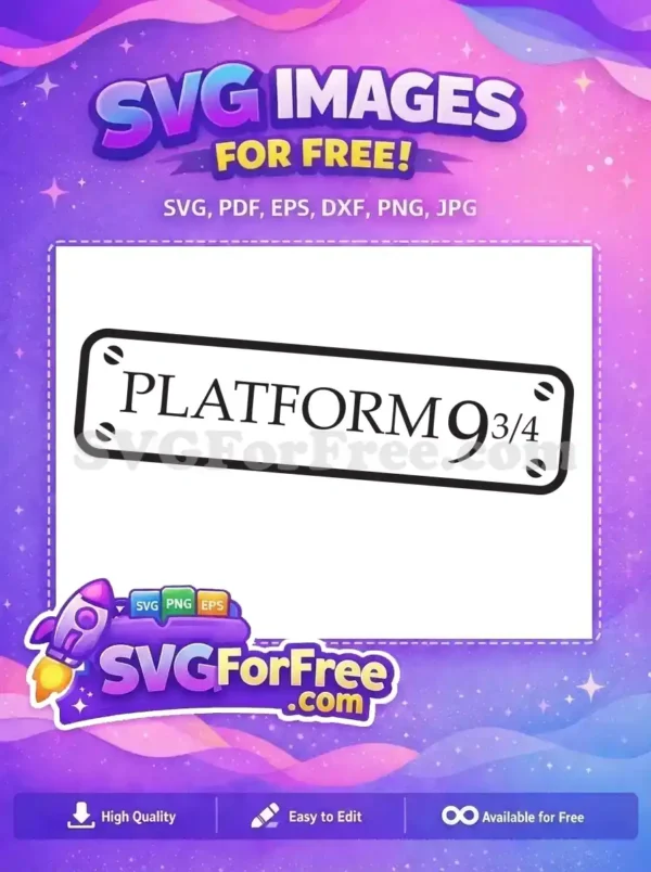 Free Platform Nine and Three Quarters Free Sign Free Harry Potter SVG 2