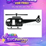Free Medical Helicopter Free Rescue Black Silhouette Free SVG - Instant Download