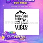 Free Mountain Adventure Free Nature Hiker Hiking Free SVG - Instant Download