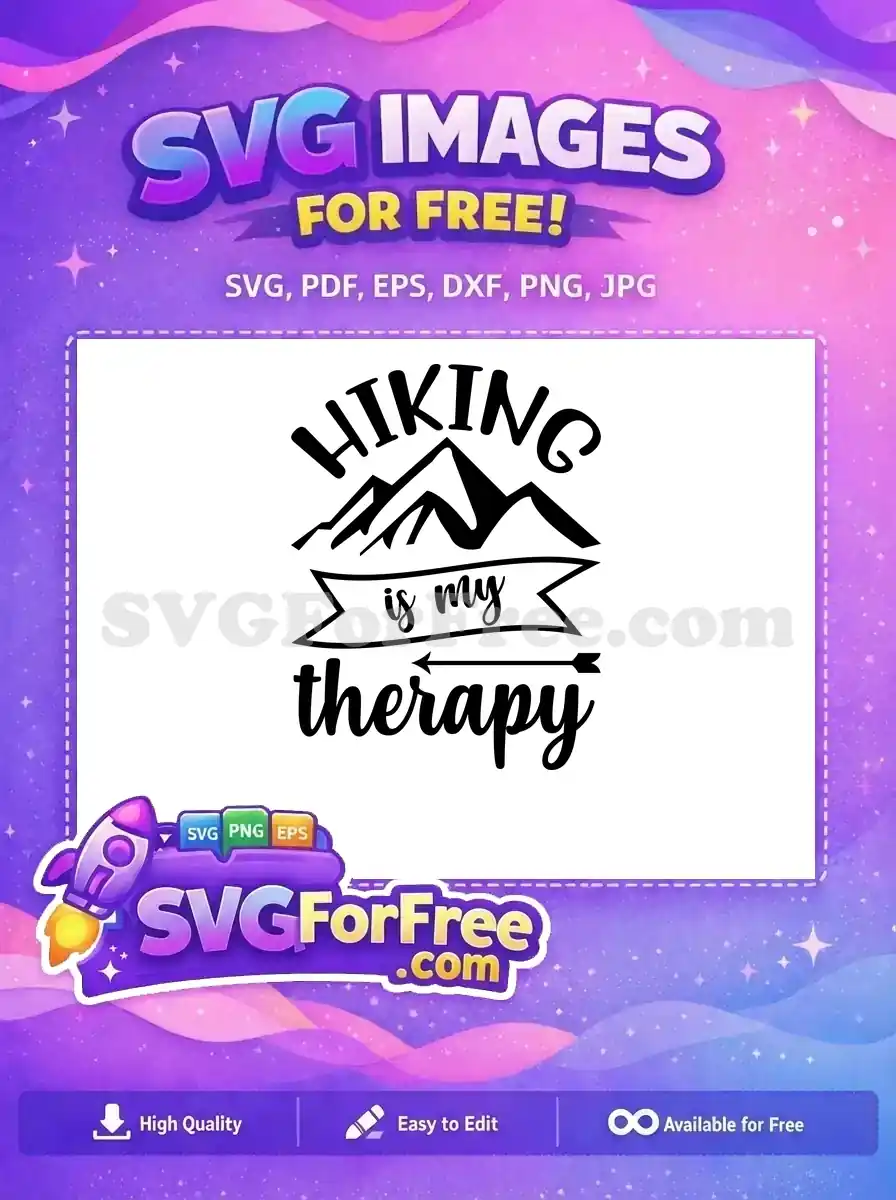 Free Mountain Adventure Free Hiking Quotes Nature Free SVG