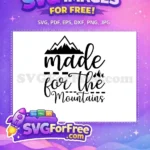 Free Mountain Adventure Free Hiking Quotes Explore Free SVG - Instant Download