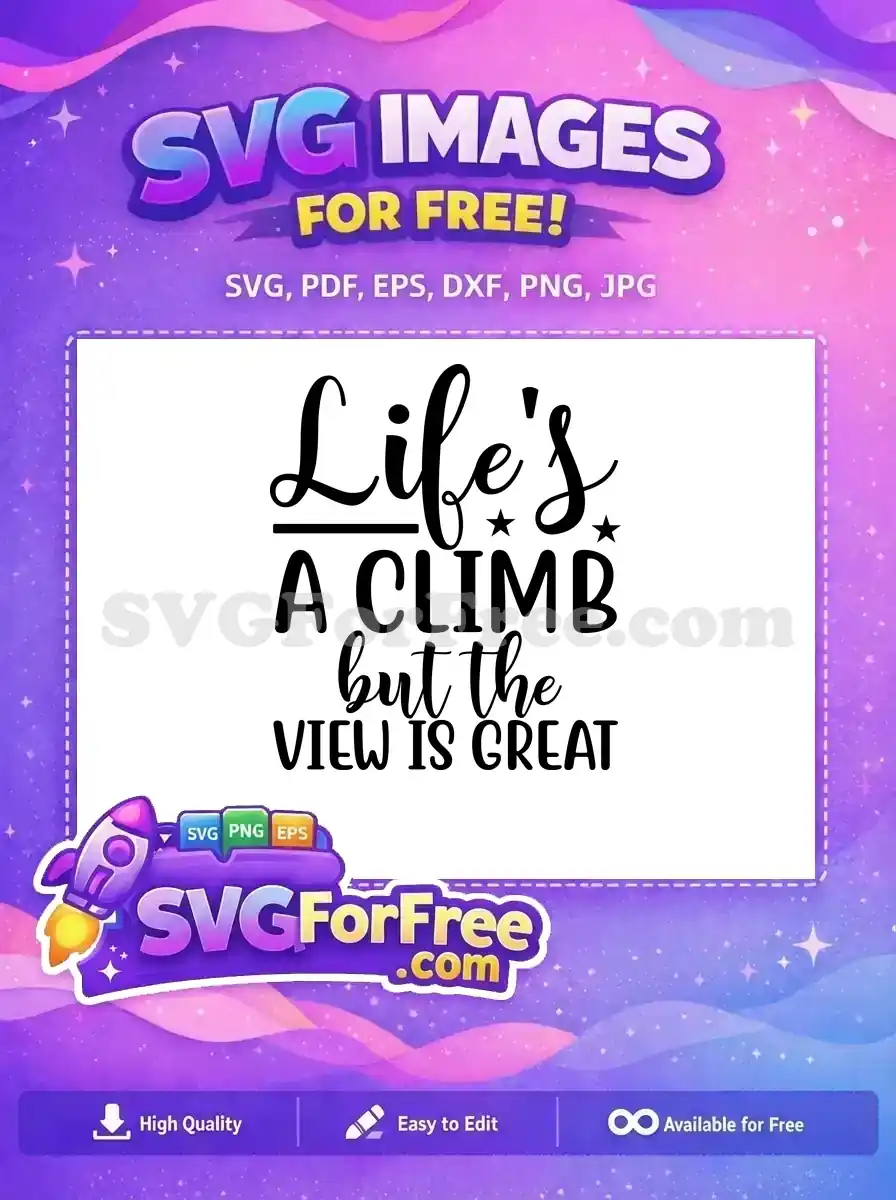 Free Adventure Mountain Free Outdoor Hiking Quotes Free SVG