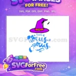 Free Purple Witch Hat Free Blue Lettering Hocus Pocus Free SVG - Instant Download
