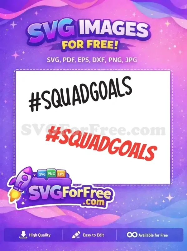 Free Squad Goals Black Free Squad Goals Red Free SVG