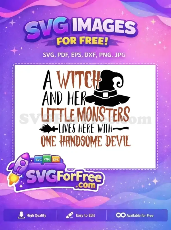 Free Witch Little Monsters Free One Handsome Devil Hocus Pocus Free SVG