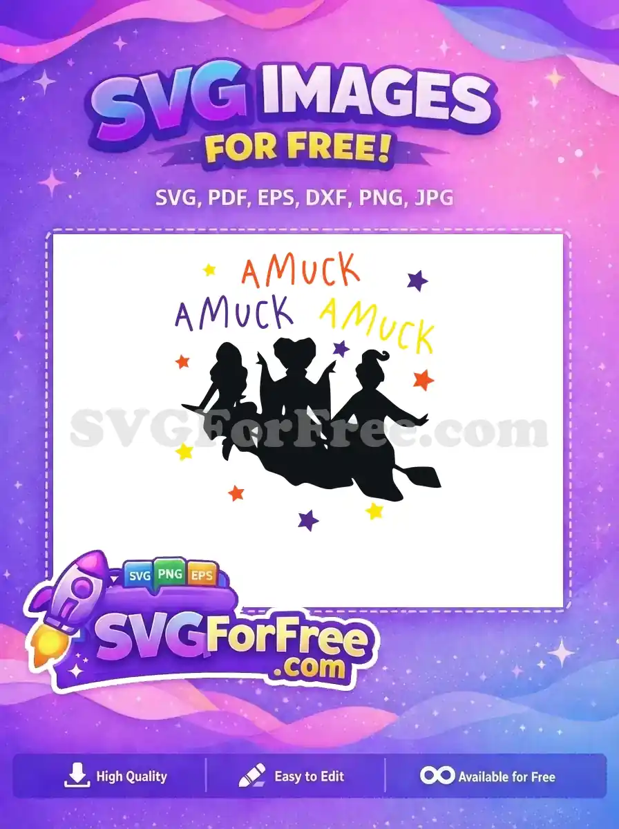 Free Sanderson Sisters Free Amuck Hocus Pocus Free SVG