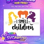 Free Sanderson Sisters Hair Free I Smell Children Hocus Pocus Free SVG - Instant Download