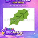 Free Simple Holly Leaf Free Christmas Decoration Free SVG - Instant Download