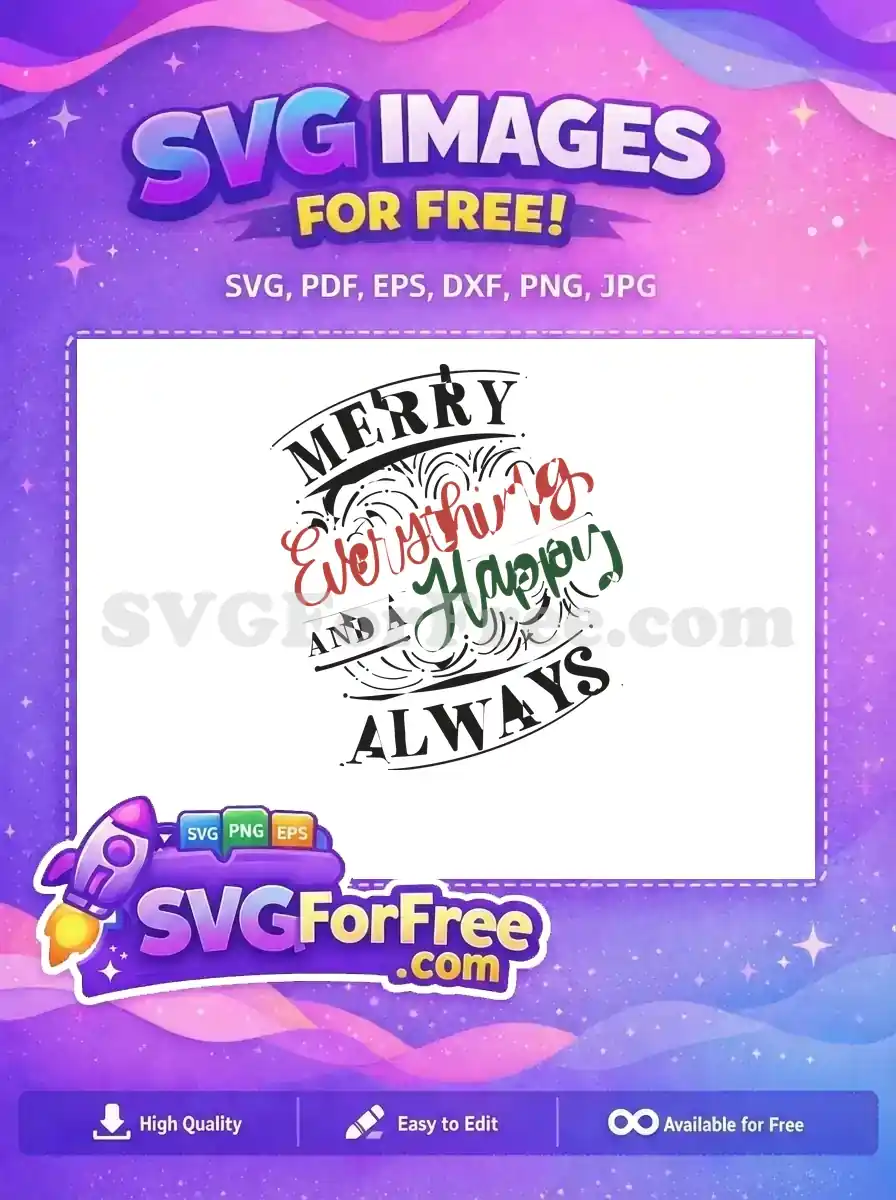 Free Merry Everything Red Text Free Happy Always Green Christmas Free SVG