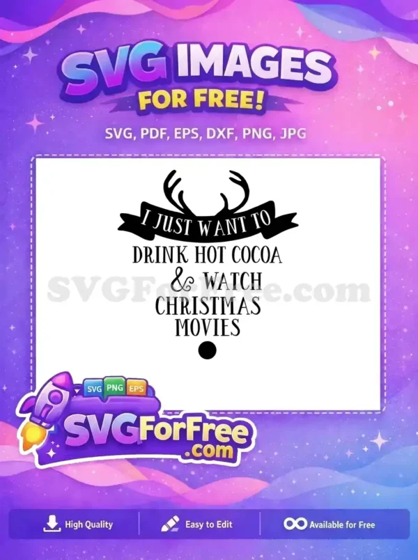 Free Reindeer Antlers Free Hot Cocoa Christmas Movies Free SVG