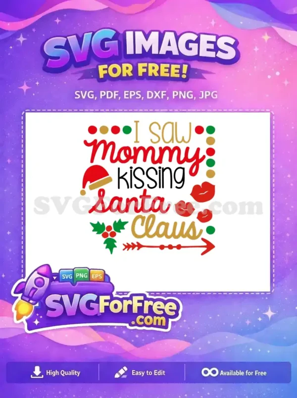 Free Red Hat Free Holly Berry I Saw Mommy Free SVG