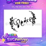 Free Peace Sign Free Holiday Christmas Leaf Free SVG - Instant Download