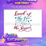 Free Land Stars Free Brave Red Blue Patriotic Free SVG - Instant Download