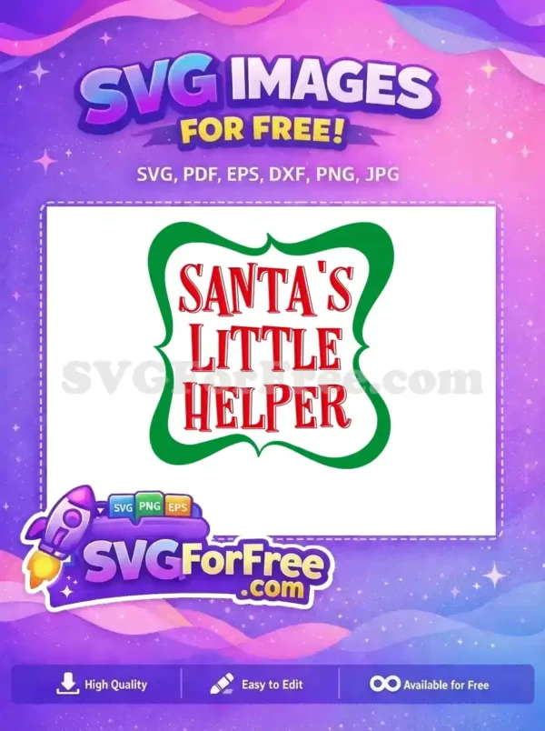 Free Red Lettering Free Green Border Santa’s Helper Free SVG Free Red Lettering Free Green Border Santa's Helper Free SVG