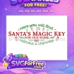 Free Santa Magic Key Free Holiday Presents Christmas Free SVG - Instant Download
