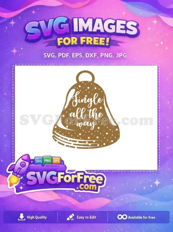 Free Decorative Bell Free Single All the Way Christmas Free SVG