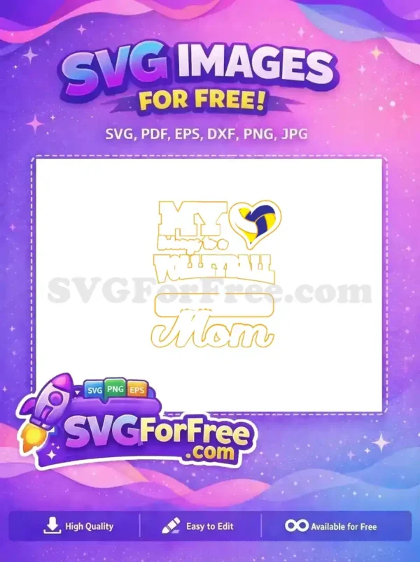 Free Volleyball Heart Free Mom Expression Design Free SVG