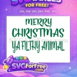 Free Dark Green Letters Free Christmas Movie Quote Free SVG - Instant Download