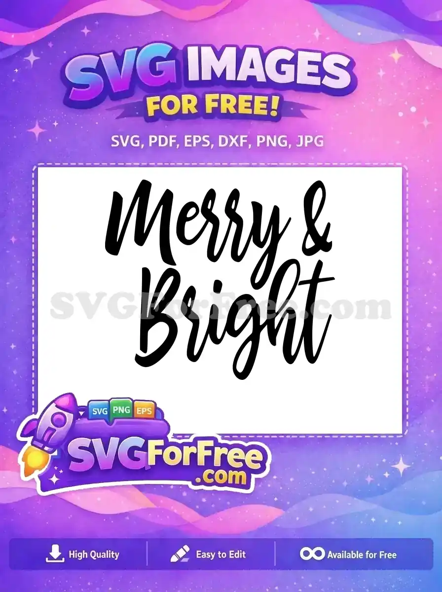 Free Merry and Bright Free Christmas Holidays Free SVG