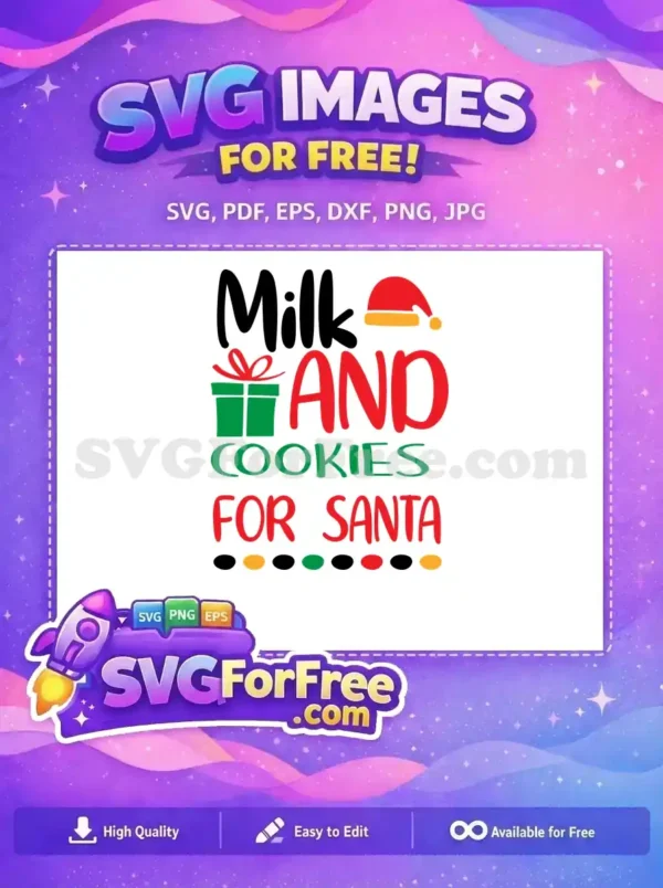 Free Santa Hat Free Gift Box Milk Cookies Christmas Free SVG