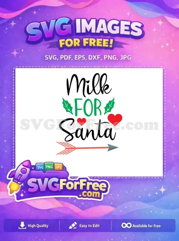 Free Holly Leaves Free Red Heart Milk Santa Free SVG