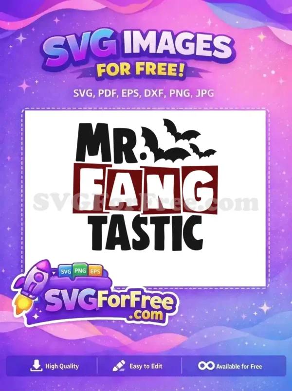 Free Mr Fang Tastic Free Bats Silhouettes Free Halloween SVG Free Mr Fang Tastic Free Bats Silhouettes Free Halloween SVG