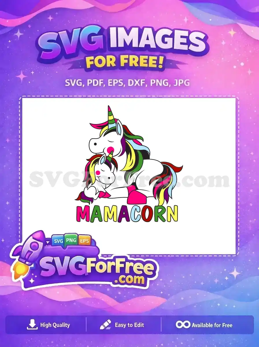 Free Sleeping Unicorns Mama Easter Free Colorful Hair Mamacorn Free SVG