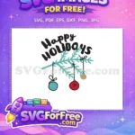 Free Christmas Baubles Free Holiday Branch Happy Holidays Free SVG - Instant Download