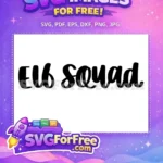 Free Elf Squad Black Cursive Free Christmas Holiday Themed Free SVG - Instant Download