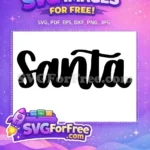 Free Handwritten Santa Claus Free Christmas Calligraphy Santa Free SVG - Instant Download
