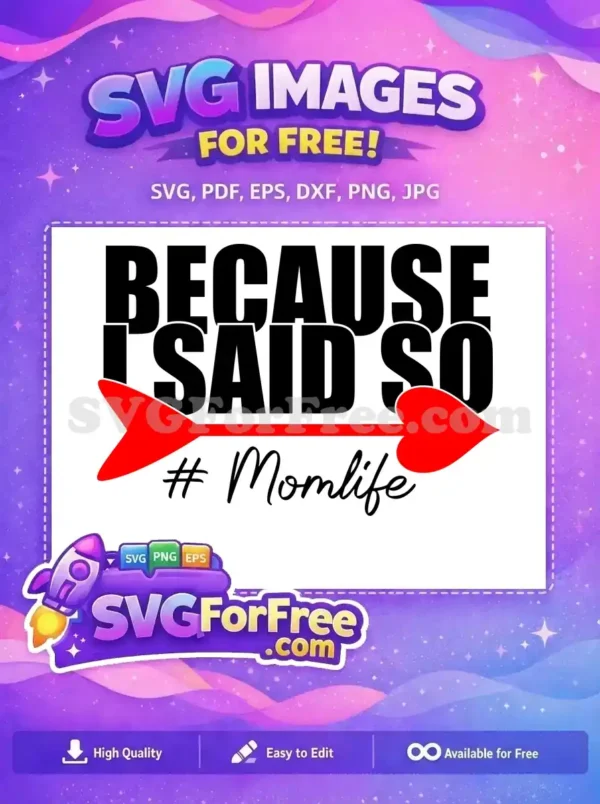 Free Red Arrow Free Because I Said So Momlife Free SVG