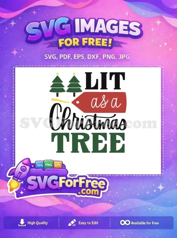 Free Lit Quote Free Christmas Trees Holidays Christmas Free SVG
