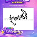 Free Black Xmas Text Free Holiday Leaves Christmas Free SVG - Instant Download