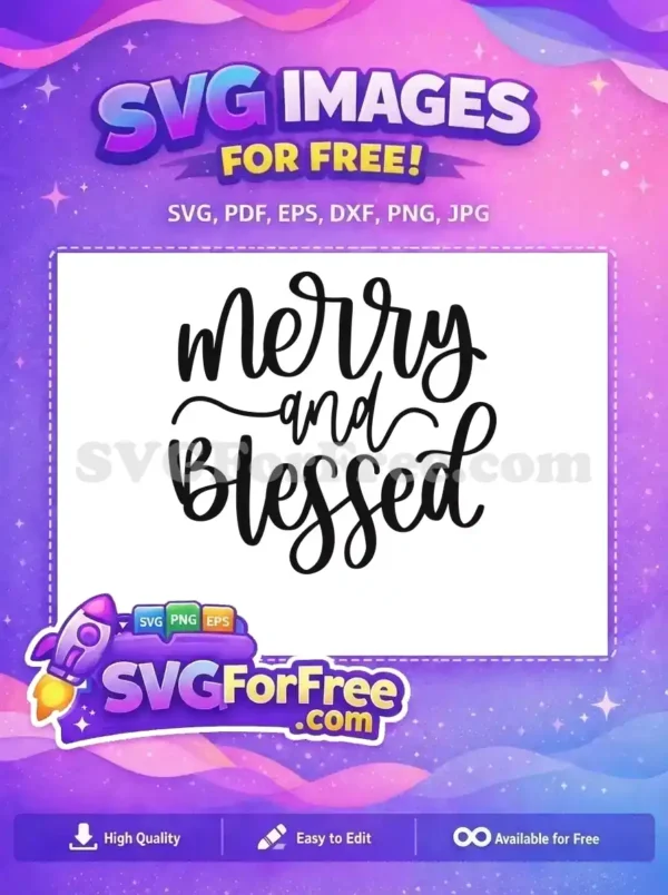 Free Script Merry Free Blessed Christmas Holidays Free SVG
