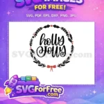 Free Holly Berry Wreath Free Handwritten Inscription Christmas Free SVG - Instant Download
