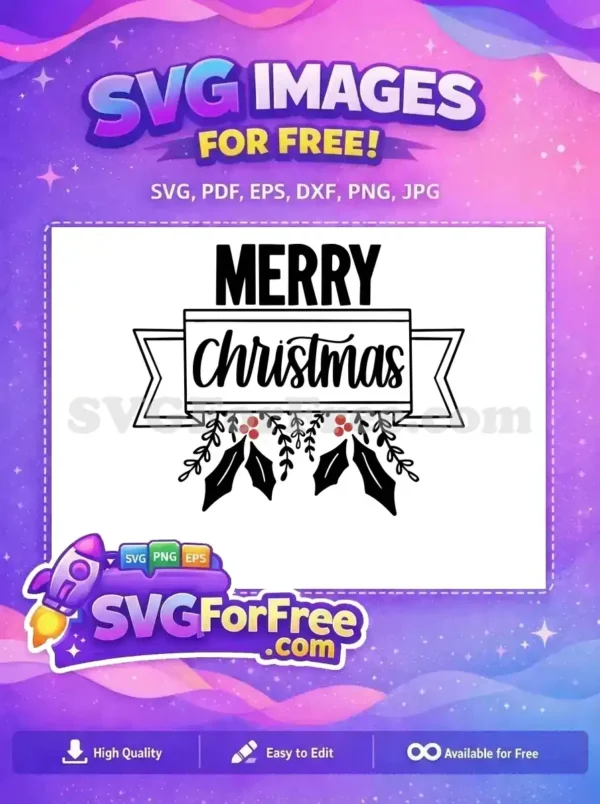 Free Merry Christmas Banner Free Holly Leaves Holidays Free SVG