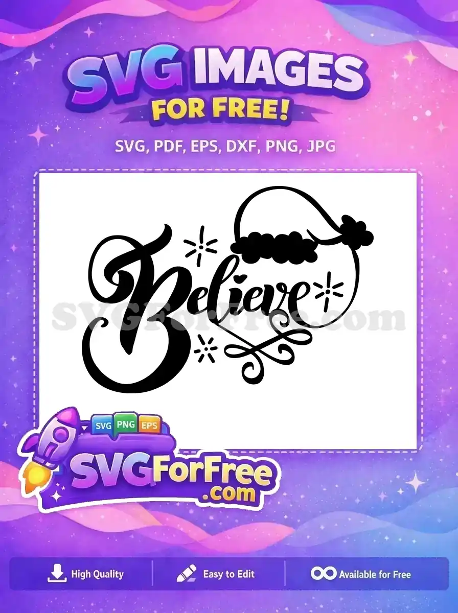Free Believe Calligraphy Free Santa Hat Christmas Free SVG