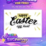 Free Happy Easter Free Egg Hunt Holiday Free SVG - Instant Download