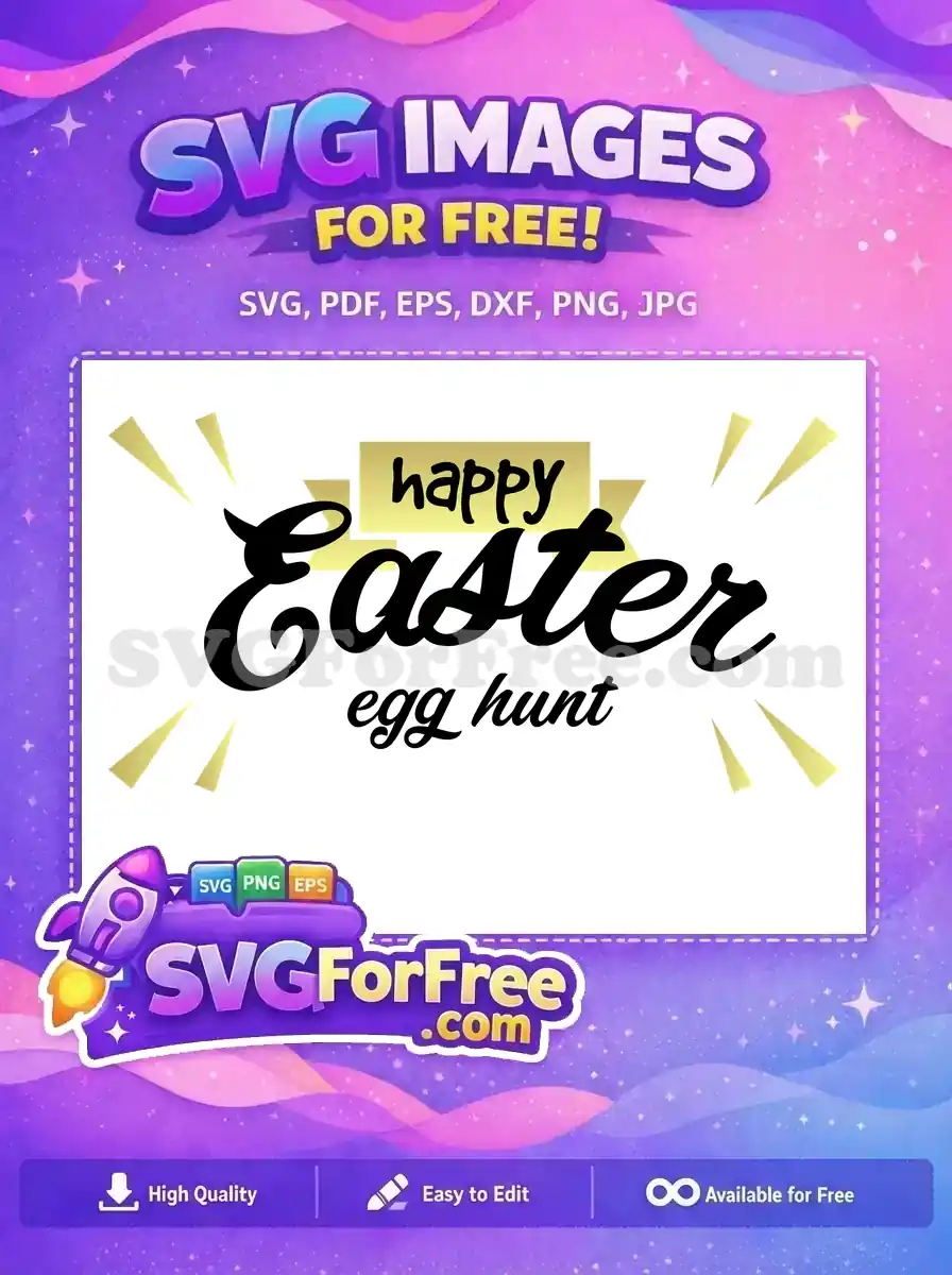 Free Happy Easter Free Egg Hunt Holiday Free SVG