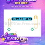 Free Cussing Moms Free Funny Quote Some Moms Free SVG - Instant Download