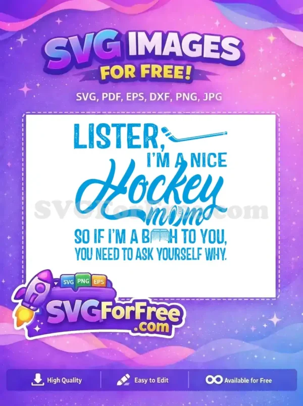 Free Hockey Stick Free Hockey Mom Lister Quote Free SVG