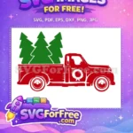 Free Red Truck Free Green Trees Christmas Free SVG - Instant Download