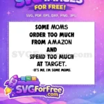 Free Amazon Target Shopping Free Moms Quote Free SVG - Instant Download