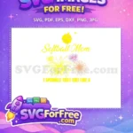 Free Softball Mom Yellow Fireworks Free Sprinkle Free SVG - Instant Download