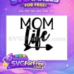 Free Mom Life Arrow Free Heart Holidays Christmas Free SVG - Instant Download