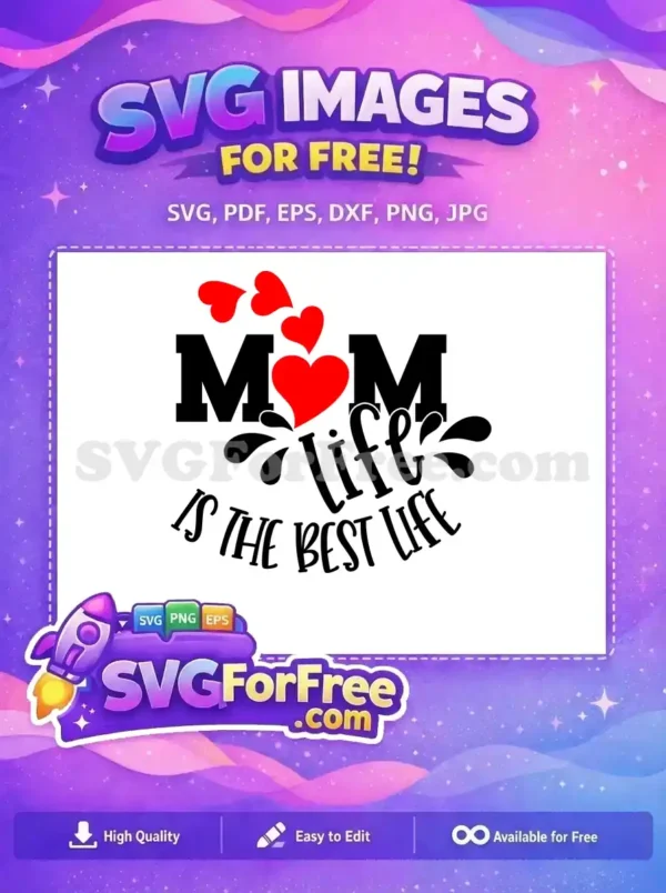 Free Red Hearts Free Mom Life Quote Holidays Free SVG